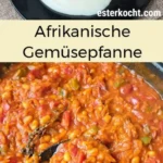 afrikanische gemusepfanne chakalaka 2026 07 24 032910 487x1024 1