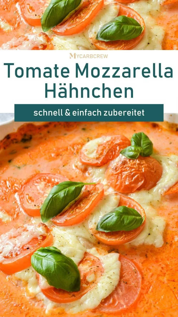 Hähnchen-Auflauf mit Tomate und Mozzarella im Ofen gebacken