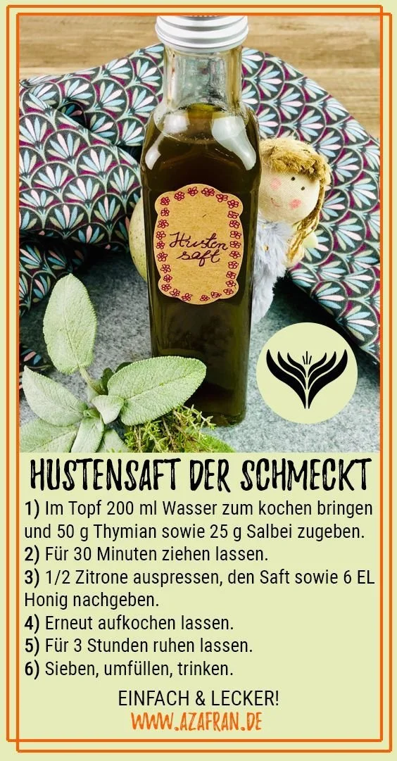 Hustensaft mit Salbei und Honig Rezept für natürliche Hustenlinderung