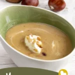 maronensuppe kochen aus 4 zutaten kostliche regi 2026 07 19 191523 683x1024 1