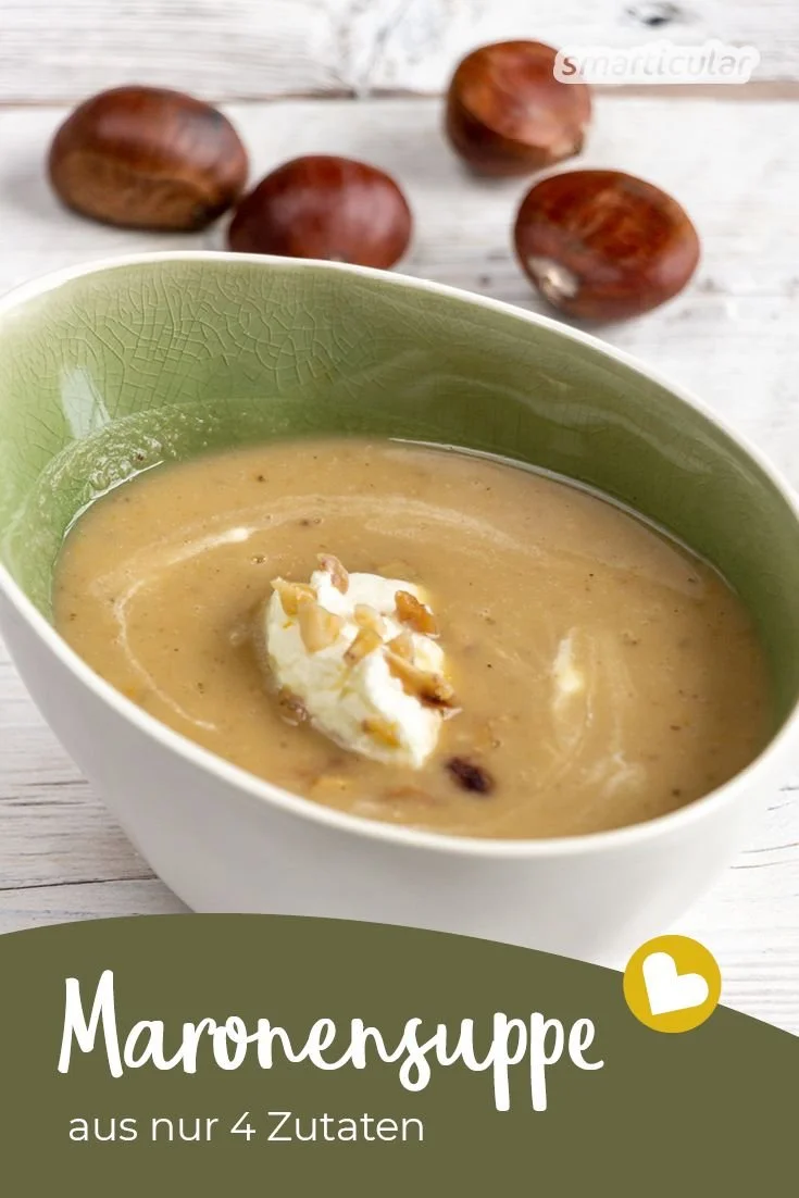 Köstliche Maronensuppe aus Edelkastanien mit nur 4 Zutaten
