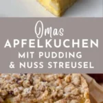 omas apfelkuchen mit pudding und streusel 2026 07 19 191527 512x1024 1