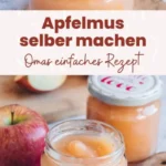 omas apfelmus rezept so lecker 2026 07 19 191525 512x1024 1