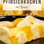 pfirsichkuchen mit quark in nur 10 min vorberei 2026 07 19 191527 683x1024 1