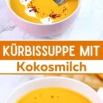 rezept kurbissuppe mit kokosmilch 2026 07 27 040200 512x1024 1