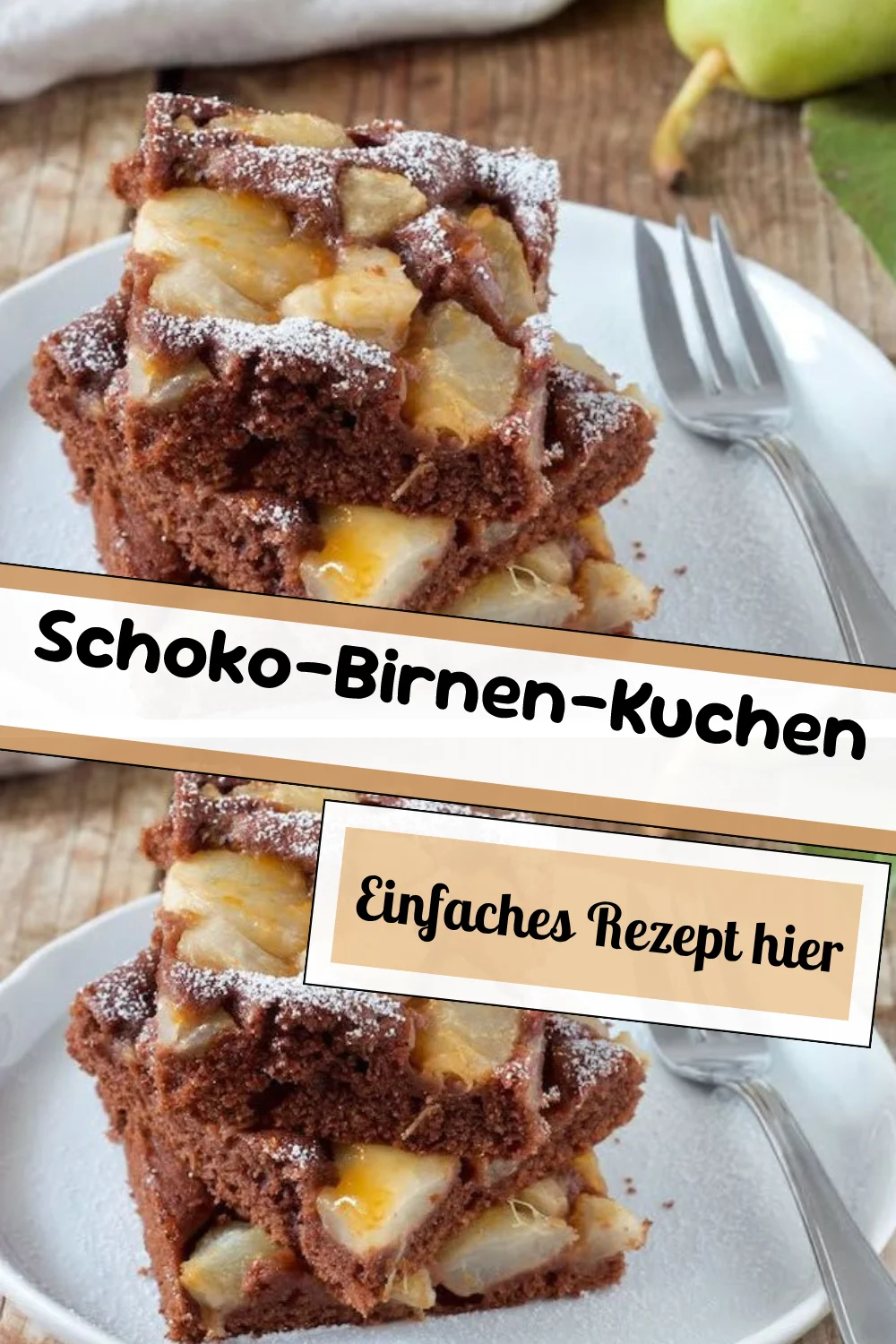 Schoko-Birnen-Kuchen