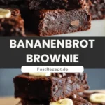 ultimatives bananenbrot brownie einfach und schnel 2026 07 27 040201 512x1024 1