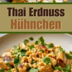 unwiderstehliches thai erdnuss huhnchen 2026 07 24 033002 512x1024 1