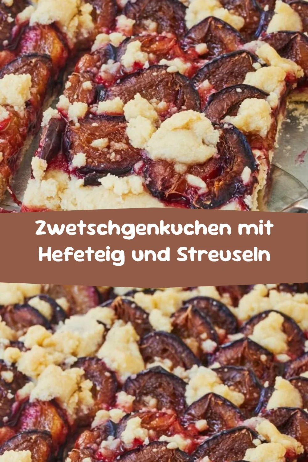 Zwetschgenkuchen mit Hefeteig und Streuseln