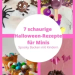 7 schaurige halloween rezepte fur minis 2026 08 06 224034 569x1024 1