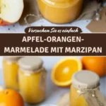 apfel orangen marmelade mit marzipan ausgefallen 2026 08 06 224049 512x1024 1