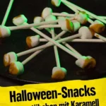 halloween snack ohrenstabchen mit karamell 2026 08 06 224118 1