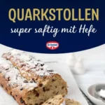 quarkstollen rezept mit hefe i leckere stollen rez 2026 08 06 224143 512x1024 1