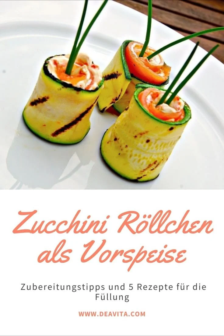 Zucchini Röllchen mit verschiedenen Füllungen als appetitliche Vorspeise